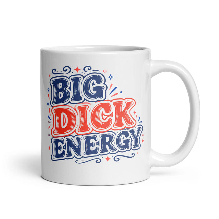 BIG DICK ENERGY