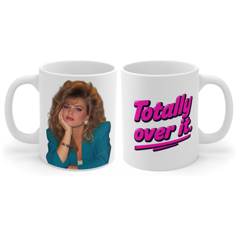 Totally over it. mug, handle right