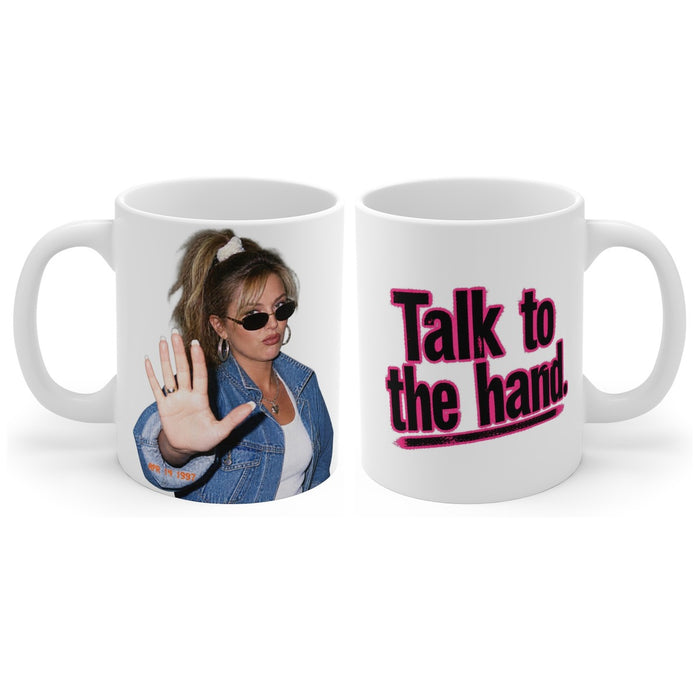 Talk to the hand. mug, handle right