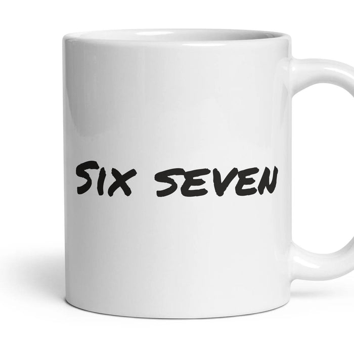 Six seven — Funny Mug mug, 11oz white ceramic, handle right