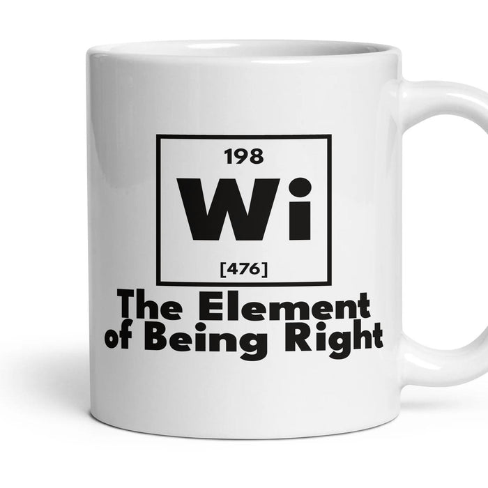 Wi The Element of Being Right mug, 11oz white ceramic, handle right