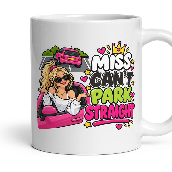 Miss Can't Park Straight mug, 11oz white ceramic, handle right