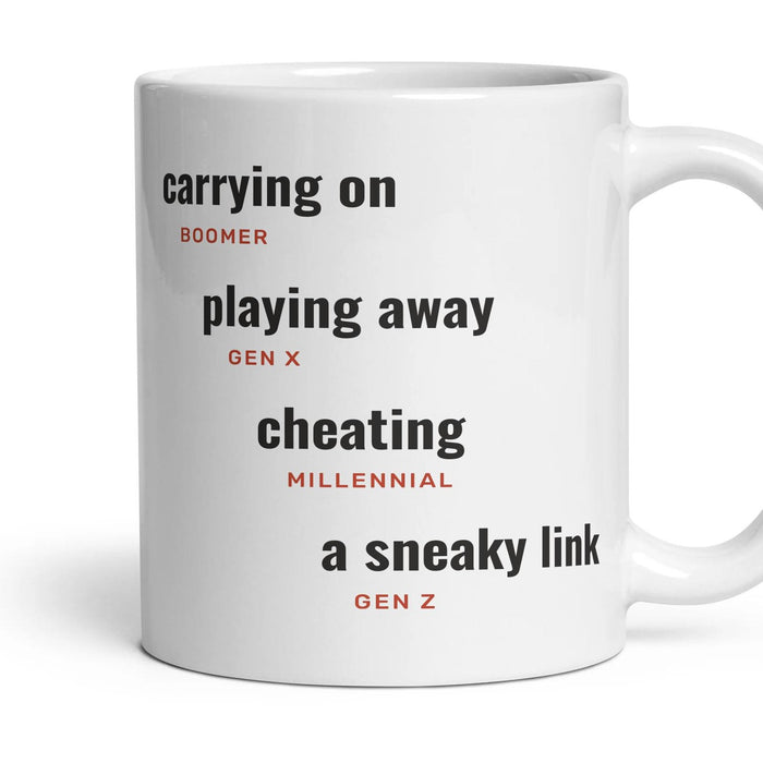 Playing away: carrying on, playing away, cheating, a sneaky link mug, 11oz white ceramic, handle right