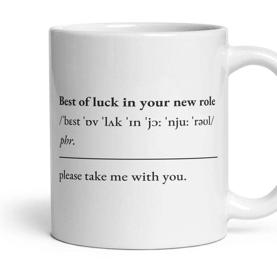 Best of luck in your new role mug, 11oz white ceramic, handle right