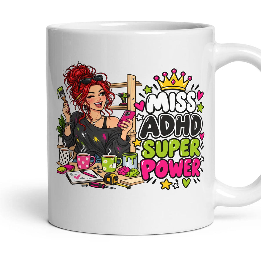 Miss ADHD Superpower mug, 11oz white ceramic, handle right