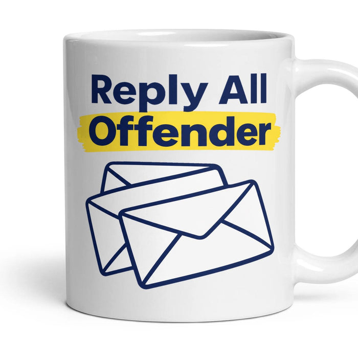 Reply All Offender mug, 11oz white ceramic, handle right