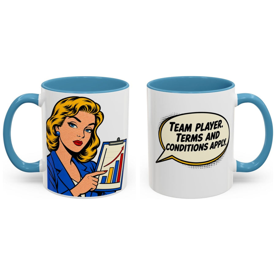 Team player. Terms and conditions apply. mug, 11oz white ceramic, light blue handle and interior, handle right