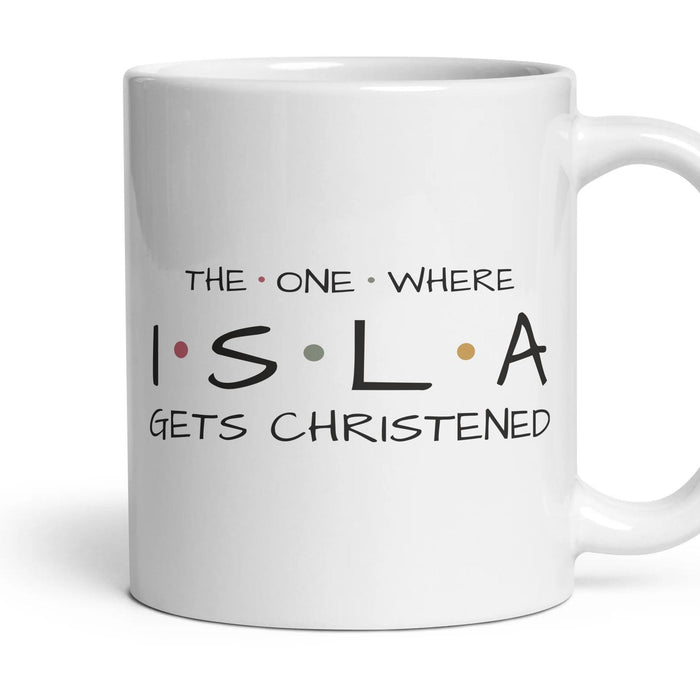 The One Where … Gets Christened — Personalised Mug mug, 11oz white ceramic, handle right