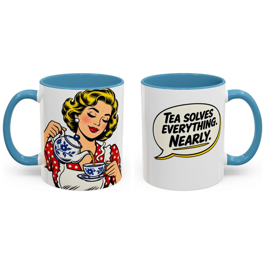 Tea solves everything. Nearly. mug, 11oz white ceramic, light blue handle and interior, handle right