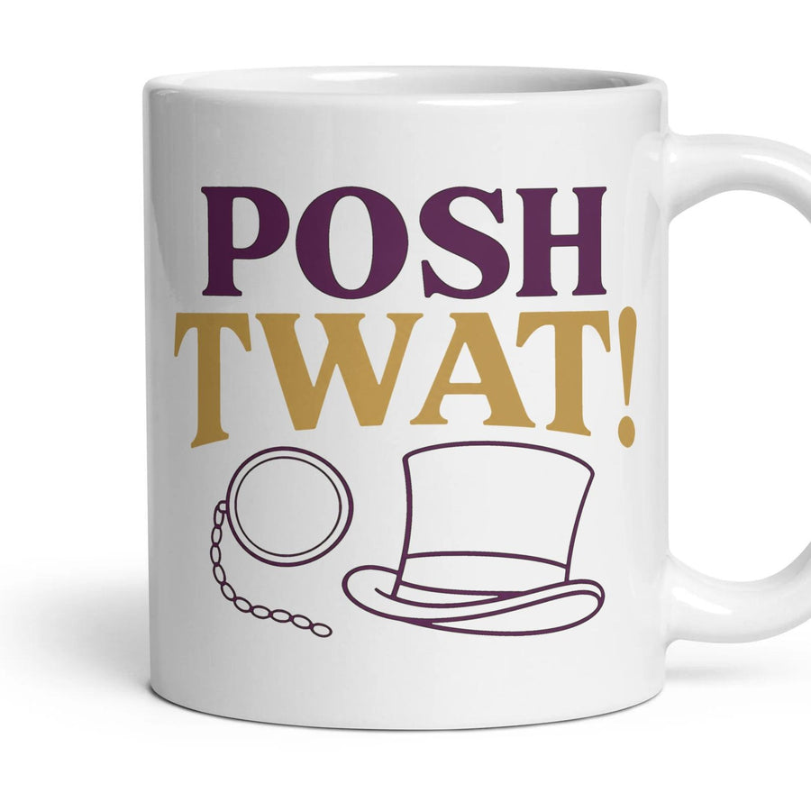 POSH TWAT! mug, 11oz white ceramic, handle right