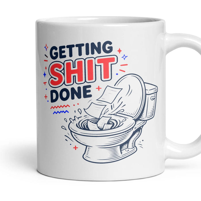 GETTING SHIT DONE mug, 11oz white ceramic, handle right