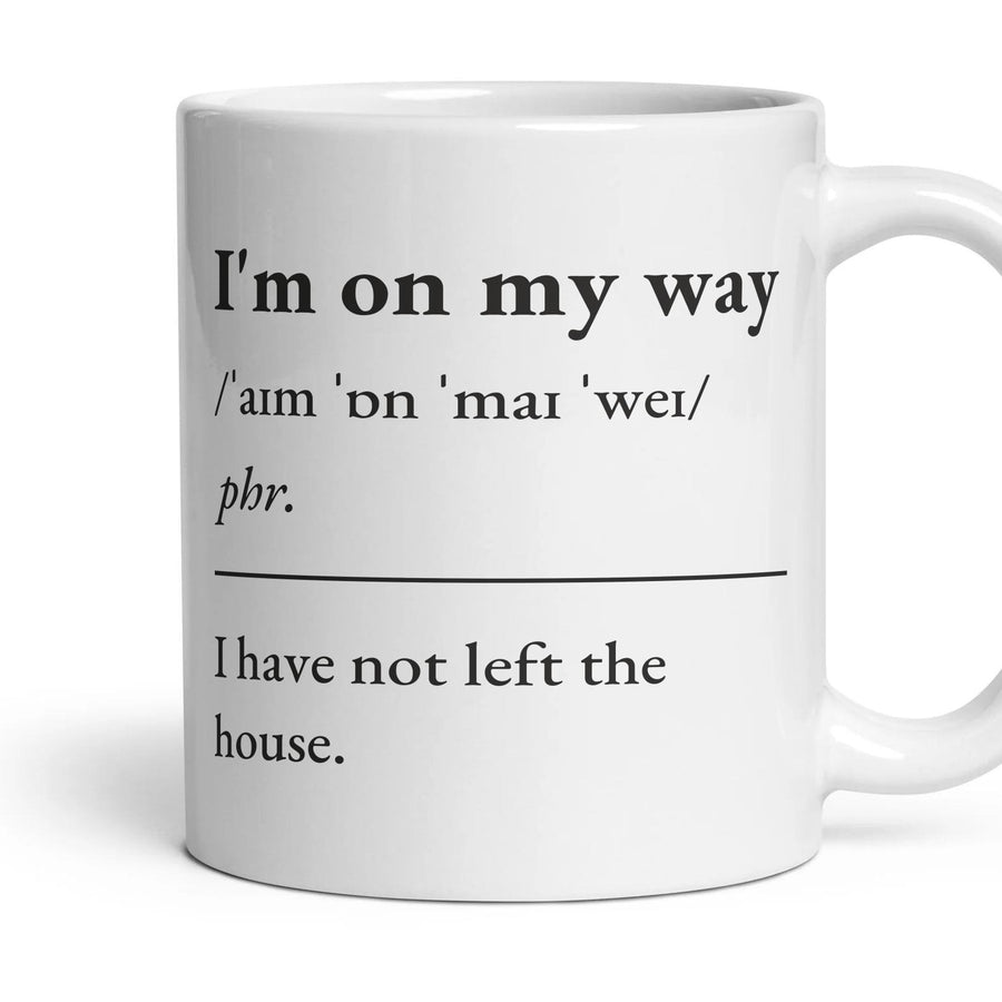 I'm on my way mug, 11oz white ceramic, handle right