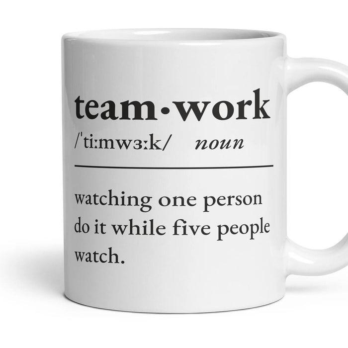 Teamwork, noun — Definition Mug mug, 11oz white ceramic, handle right