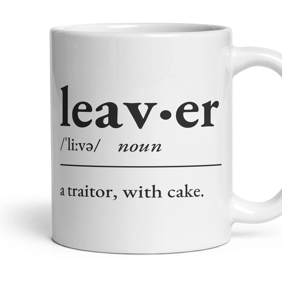 Leaver, noun: a traitor, with cake. mug, 11oz white ceramic, handle right