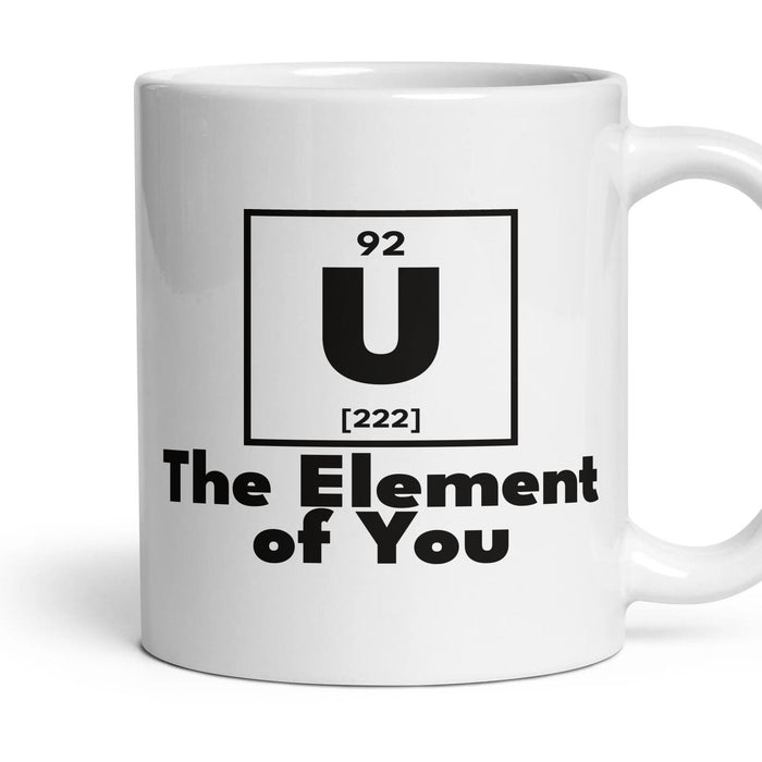 U The Element of You mug, 11oz white ceramic, handle right