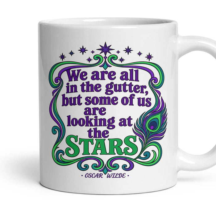 We are all in the gutter, but some of us are looking at the stars mug, 11oz white ceramic, handle right