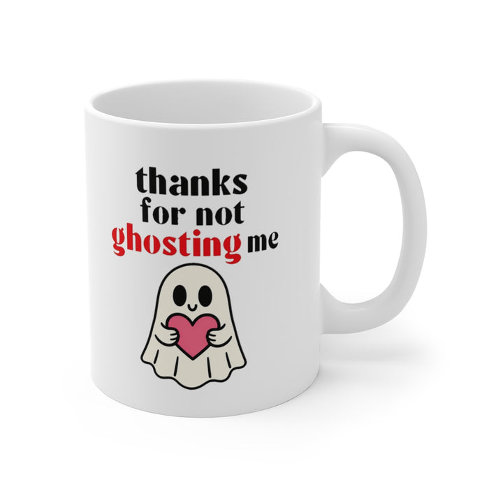thanks for not ghosting me