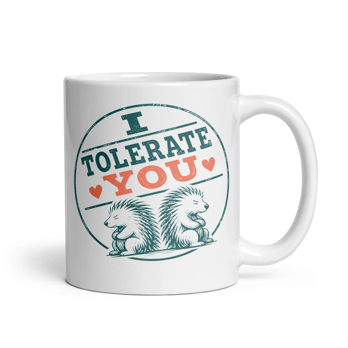 I TOLERATE YOU