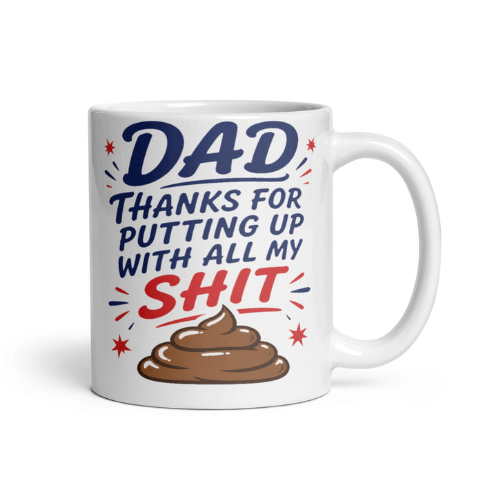 DAD THANKS FOR PUTTING UP WITH ALL MY SHIT