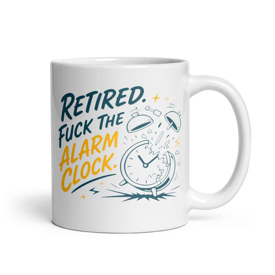 RETIRED. FUCK THE ALARM CLOCK.
