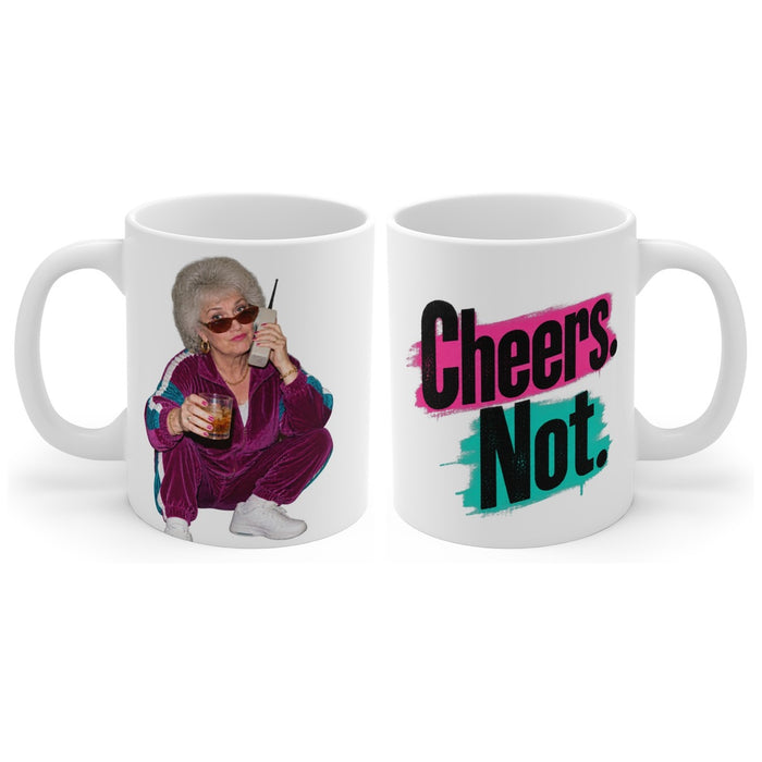 Cheers. Not. mug, handle right