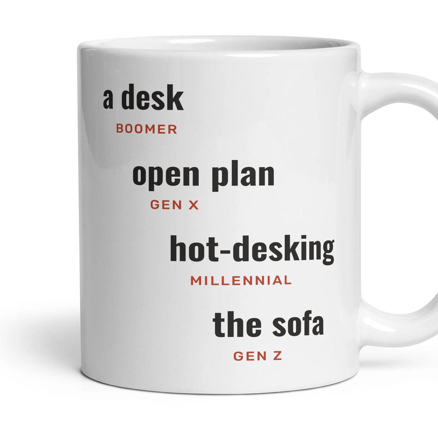 The office: a desk, open plan, hot-desking, the sofa mug, 11oz white ceramic, handle right