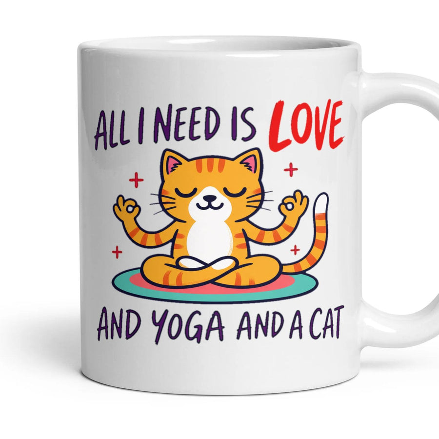 ALL I NEED IS LOVE AND YOGA AND A CAT mug, 11oz white ceramic, handle right