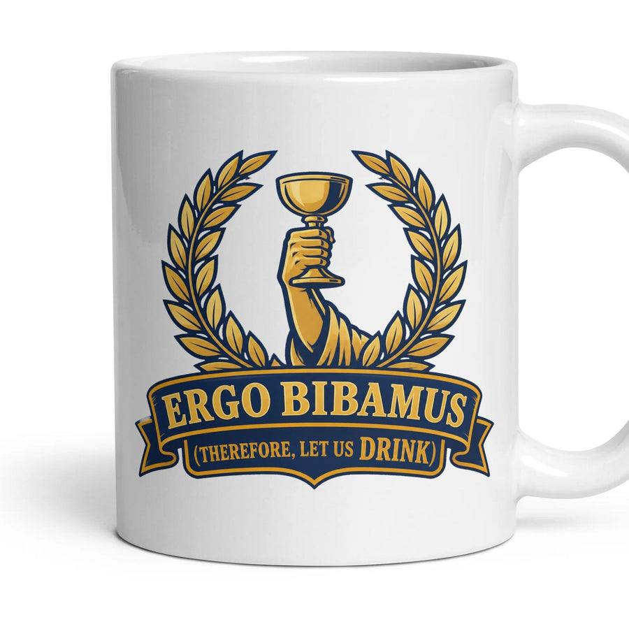 ERGO BIBAMUS (therefore, let us drink) mug, 11oz white ceramic, handle right