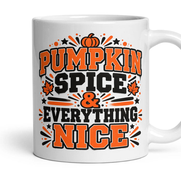 PUMPKIN SPICE & EVERYTHING NICE mug, 11oz white ceramic, handle right