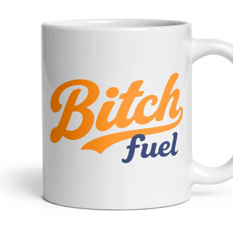 Bitch fuel mug, 11oz white ceramic, handle right