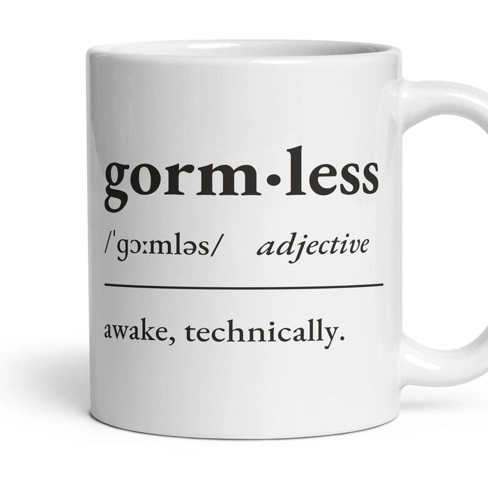 Gormless mug, 11oz white ceramic, handle right