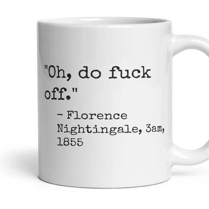 Oh, do fuck off. mug, 11oz white ceramic, handle right