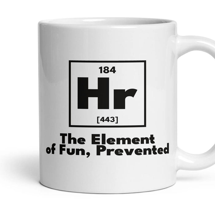 Hr The Element of Fun, Prevented mug, 11oz white ceramic, handle right