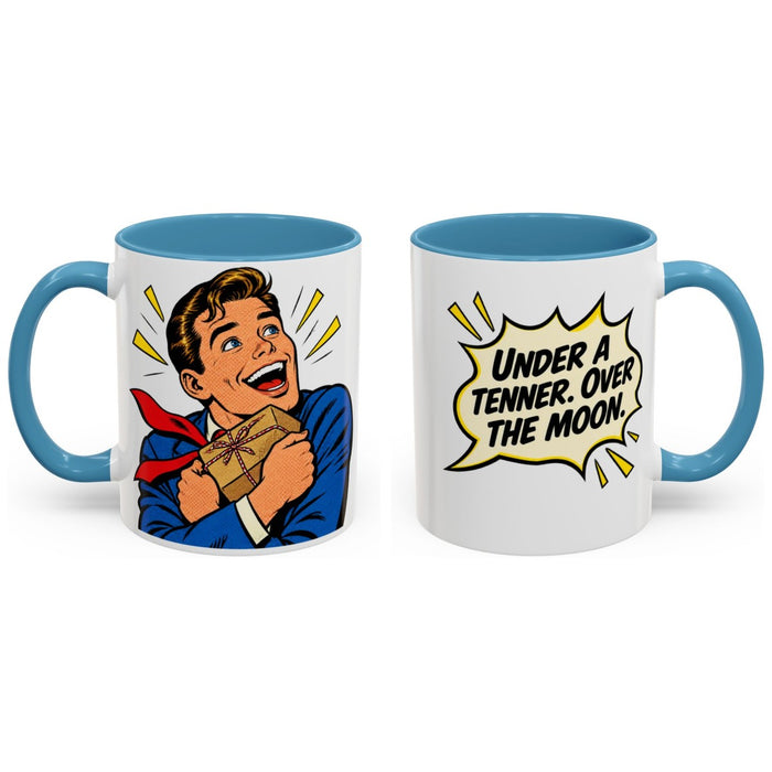 Under a tenner. Over the moon. mug, 11oz white ceramic, light blue handle and interior, handle right