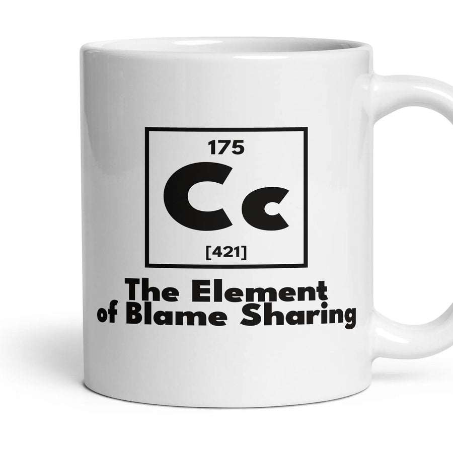 Cc The Element of Blame Sharing mug, 11oz white ceramic, handle right