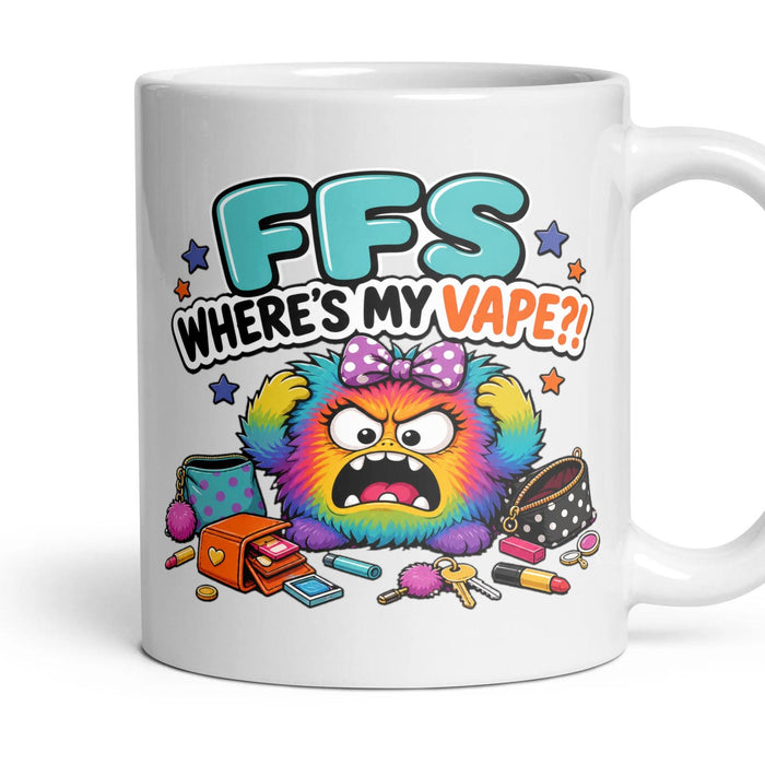 FFS WHERE'S MY VAPE?! mug, 11oz white ceramic, handle right