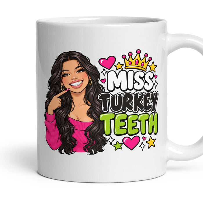 Miss Turkey Teeth mug, 11oz white ceramic, handle right