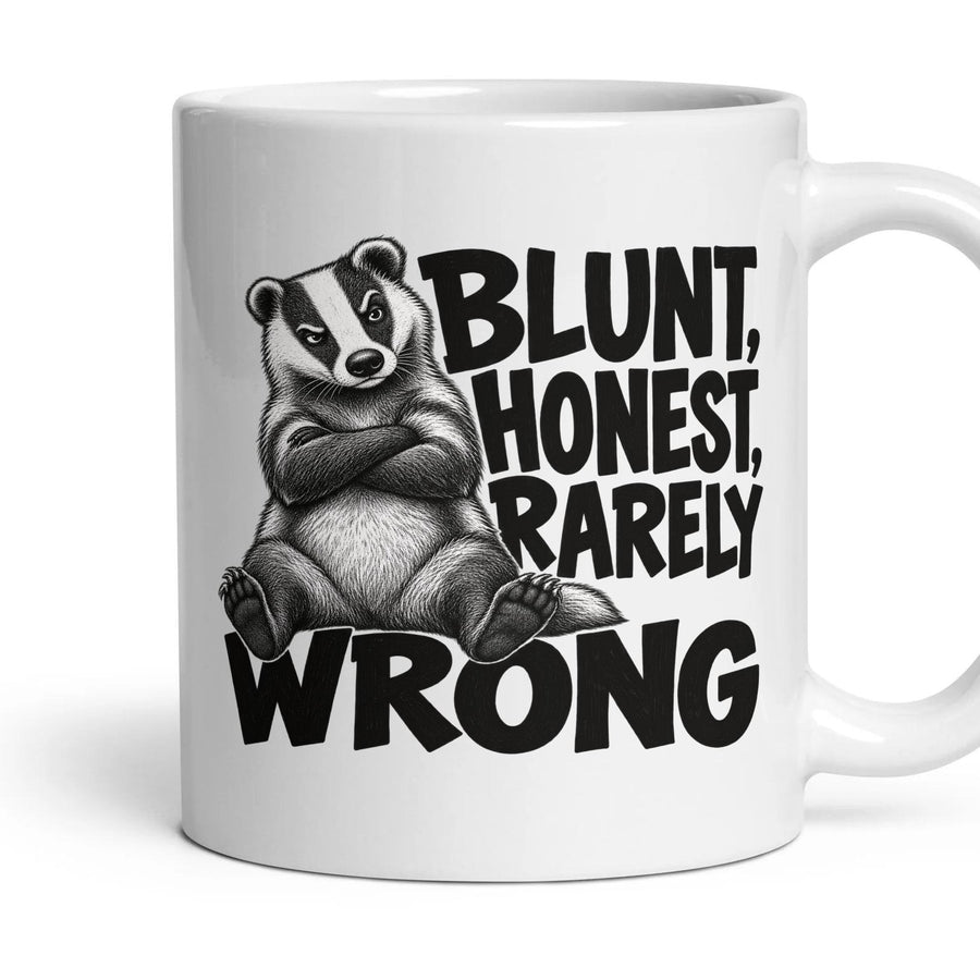 BLUNT, HONEST, RARELY WRONG mug, 11oz white ceramic, handle right