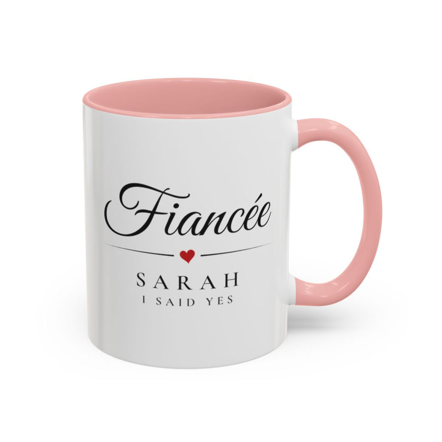 Fiancée Engagement Mug mug, 11oz white ceramic, pink handle and interior, handle right