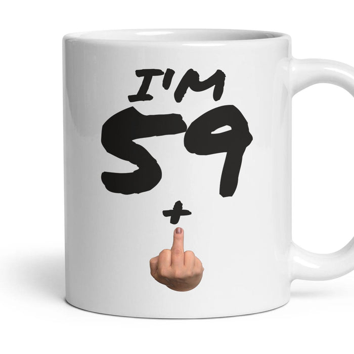 59 + Finger — 60th Birthday Mug, Rude Gift mug, 11oz white ceramic, handle right