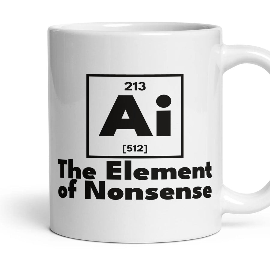 Ai The Element of Nonsense mug, 11oz white ceramic, handle right