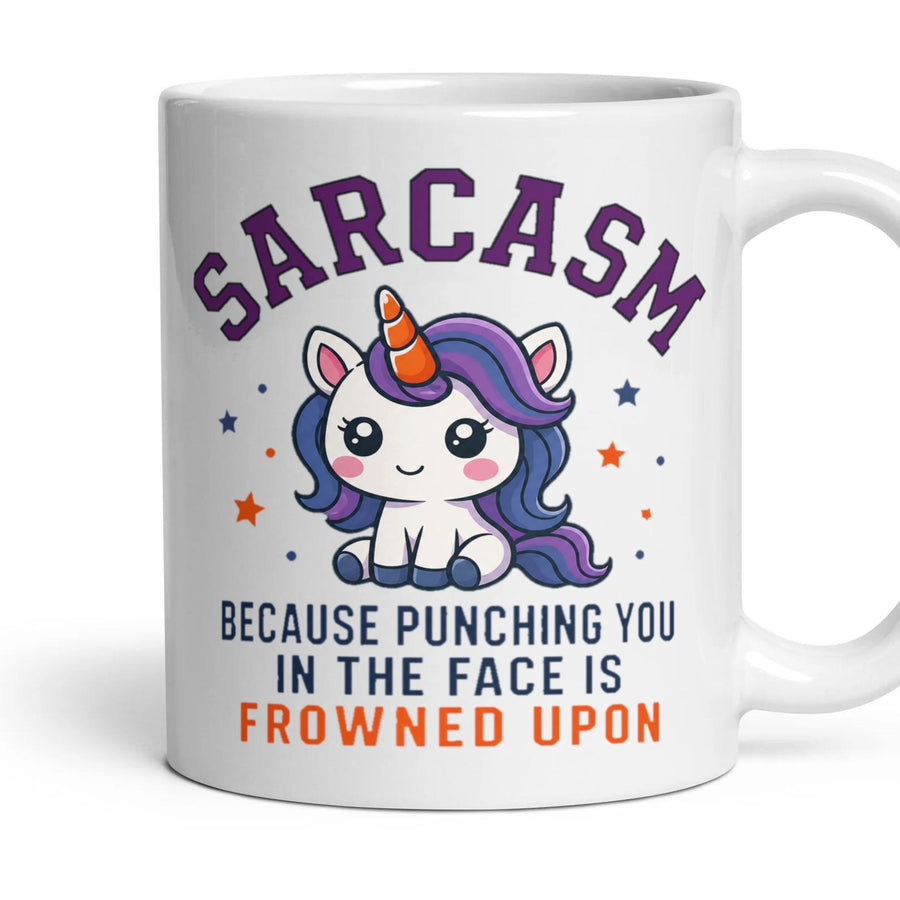 SARCASM
because punching you
in the face is frowned upon mug, 11oz white ceramic, handle right