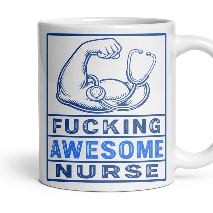 FUCKING AWESOME NURSE mug, 11oz white ceramic, handle right