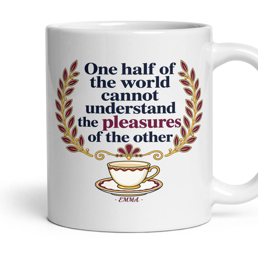 One half of the world cannot understand the pleasures of the other mug, 11oz white ceramic, handle right