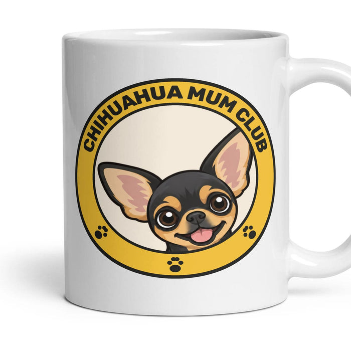 Chihuahua Mum Club mug, 11oz white ceramic, Black & Tan, handle right