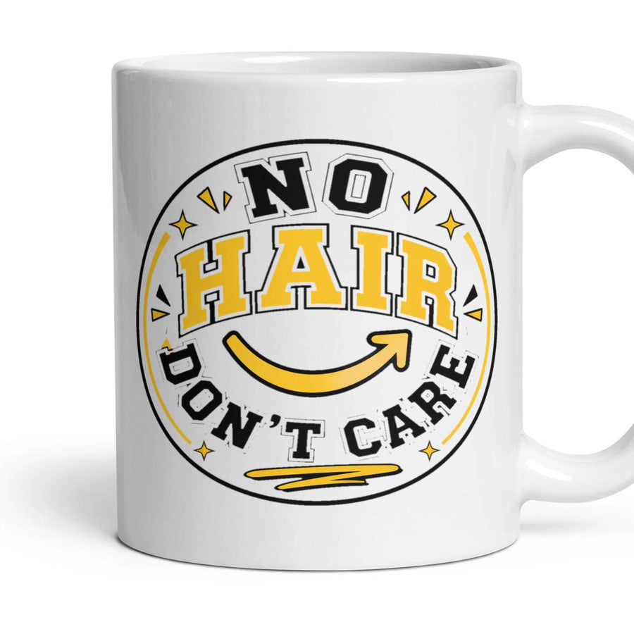 NO HAIR DON'T CARE mug, 11oz white ceramic, handle right