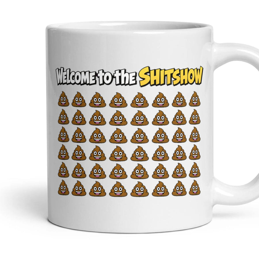 Welcome to the Shitshow mug, 11oz white ceramic, handle right