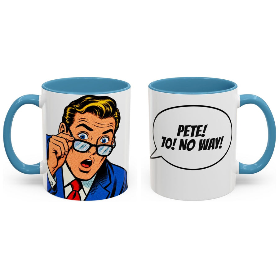 [Name]! 70! NO WAY! mug, 11oz white ceramic, light blue handle and interior, handle right