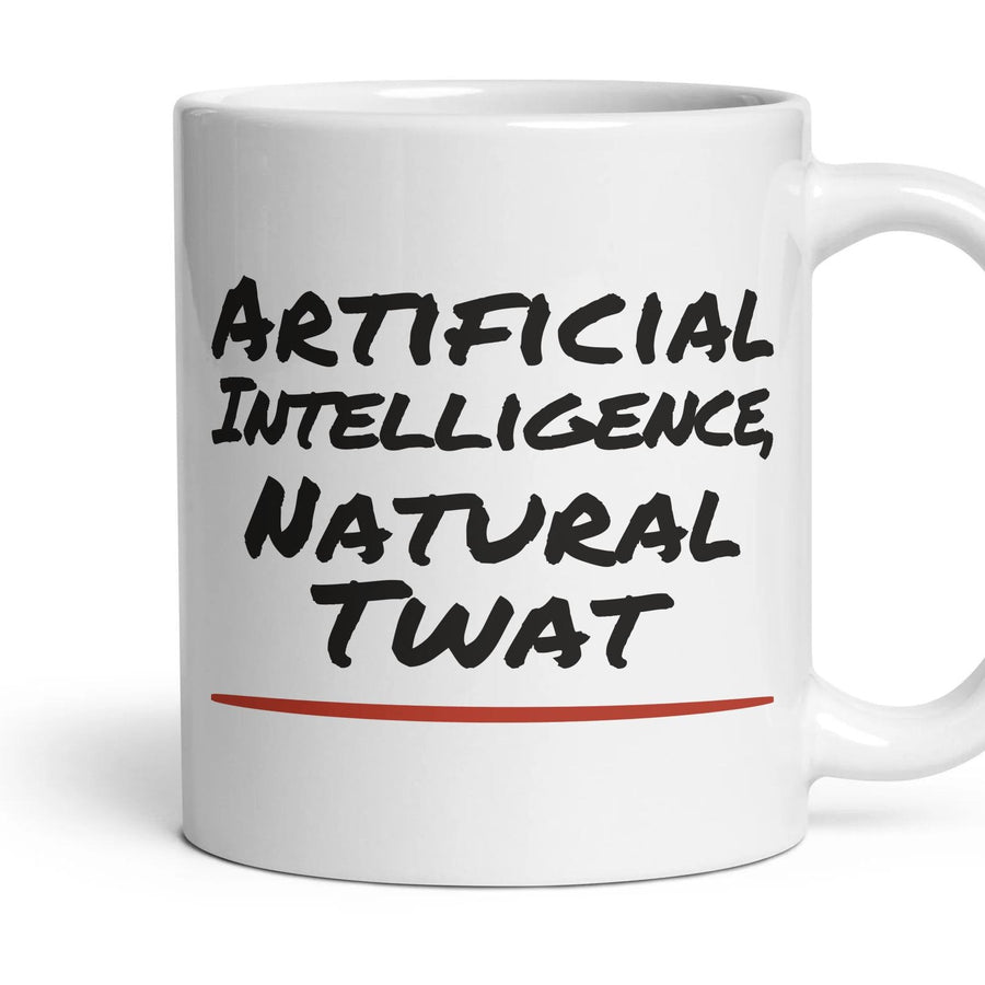 Artificial Intelligence, Natural Twat mug, 11oz white ceramic, handle right