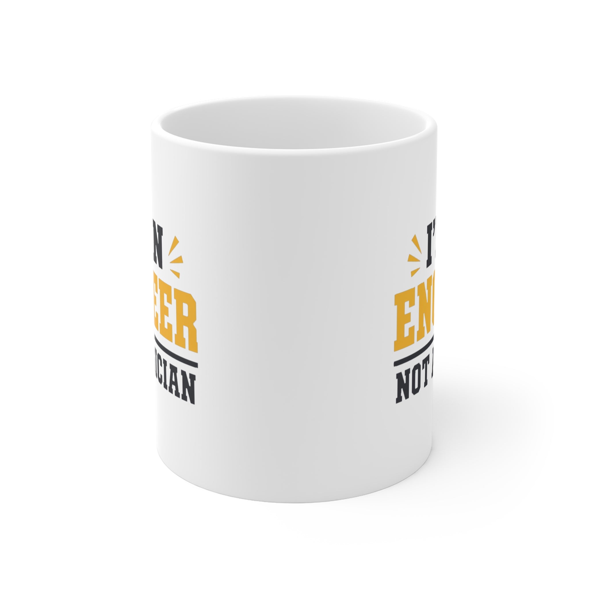 I'm an Engineer Not a Magician Mug | Funny Engineering Coffee Mug, Engineer Gift